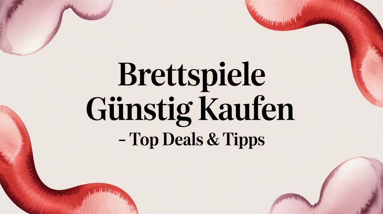 brettspiele günstig kaufen – Top Deals & Tipps